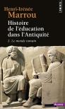 Histoire De L'Éducation Dans L'Antiquité Tome 2 : Le Monde Romain