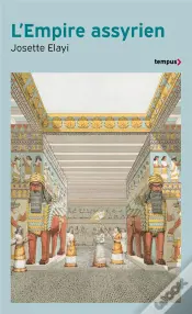 Histoire De L'Empire Assyrien