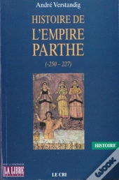 Histoire De L'Empire Parthe