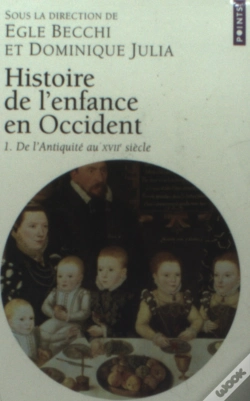 Capa do artigo Histoire De L'Enfance En Occident T.1 ; De L'Antiquite Au Xvii Siecle