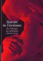 Histoire De L'Érotisme ; De L'Olympe Au Cybersexe - Preview