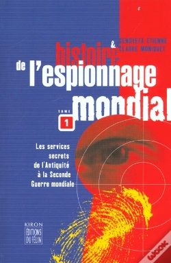 Capa do artigo Histoire De L'Espionnage Mondial T.1 ; De Ramses Ii A La Seconde Guerre Mondiale