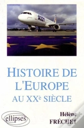 Histoire De L'Europe Au Xxe Siècle