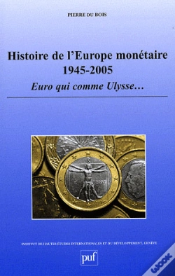 Capa do artigo Histoire De L'Europe Monétaire 1945-2005