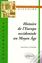 Histoire De L'Europe Occidentale Au Moyen Âge