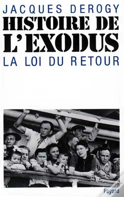 Capa do artigo Histoire De L'Exodus , La Loi Du Retour