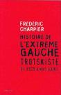 Histoire De L'Extrême Gauche Trotskiste, De 1929 À Nos Jours - Preview