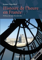 Histoire De L'Heure En France (Une)