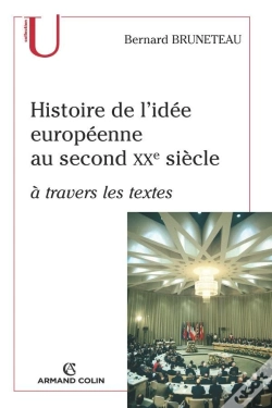 Capa do artigo Histoire De L'Idée Européenne Au Second Xx Siècle ; À Travers Les Textes