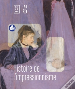 Capa do artigo Histoire De L'Impressionnisme : (Facile À Lire Et À Comprendre)