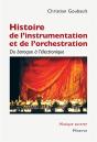 Histoire De L'Instrumentation Et De L'Orchestration : Du Baroque À L'Électronique - Preview