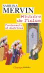 Histoire De L'Islam ; Fondements Et Doctrines - Preview