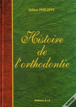 Capa do artigo Histoire De L'Orthodontie