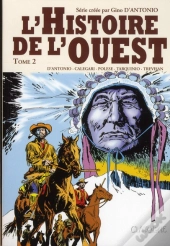 Histoire De L'Ouest T.2