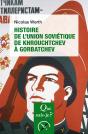 Histoire De L'Union Soviétique De Khrouchtchev À Gorbatchev (1953-1991) - Preview