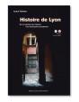 Histoire De Lyon ; De La Capitale Des Gaules À La Métropole Européenne - Preview