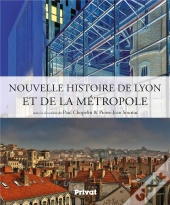 Histoire De Lyon Et De La Métropole