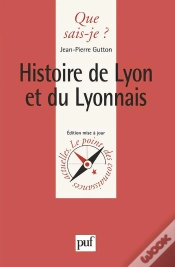 Capa do artigo Histoire De Lyon Et Du Lyonnais