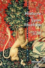 Capa do artigo Histoire De Lyon Illustrée