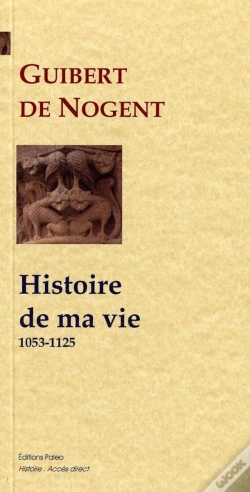 Capa do artigo Histoire De Ma Vie (1053-1125)