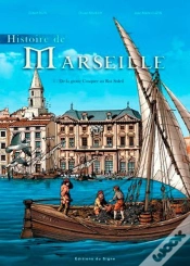 Capa do artigo Histoire De Marseille Tome 1 ; De La Grotte Cosquer Au Roi Soleil
