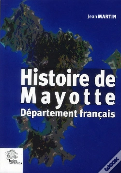 Capa do artigo Histoire De Mayotte Département Français