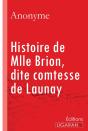 Histoire De Mlle Brion, Dite Comtesse De Launay - Preview
