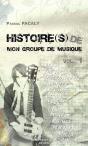 Histoire De Mon Groupe De Musique Vol.1 - Preview