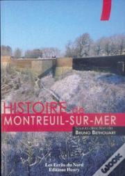 Histoire De Montreuil-Sur-Mer