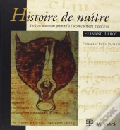Histoire De Naître
