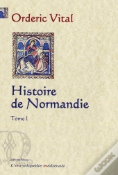 Histoire De Normandie Tome 1
