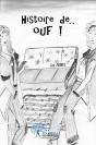 Histoire De... Ouf ! - Preview