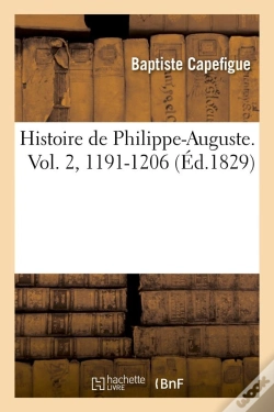 Capa do artigo Histoire De Philippe Auguste V 2 Edition 1829