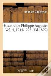 Histoire De Philippe Auguste V 4 Edition 1829