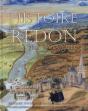 Histoire De Redon, De L'Abbaye À La Ville - Preview