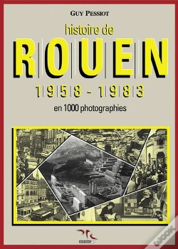 Capa do artigo Histoire De Rouen 1958-1983 - T.4