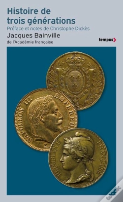 Capa do artigo Histoire De Trois Générations - 1815-1918