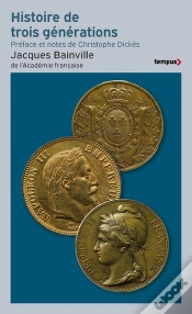 Capa do artigo Histoire De Trois Générations - 1815-1918