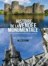 Histoire De Vendée Monumentale
