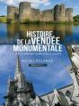 Histoire De Vendée Monumentale - Preview