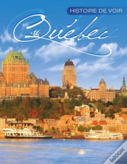 Capa do artigo Histoire De Voir Quebec