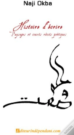 Capa do artigo Histoire D'Écrire ; Paysages Et Courts Récits Poétiques