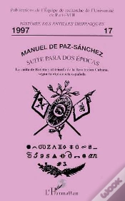 Capa do artigo Histoire Des Antilles Hispaniques ; Suite Para Dos Epocas