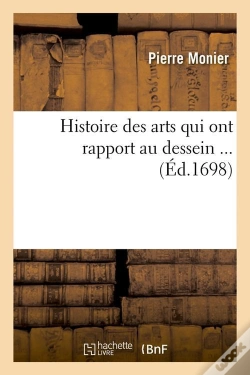 Capa do artigo Histoire Des Arts Au Dessein Edition 1698