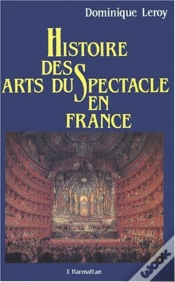 Capa do artigo Histoire Des Arts Du Spectacle En France