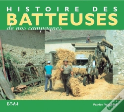 Capa do artigo Histoire Des Batteuses De Nos Campagnes
