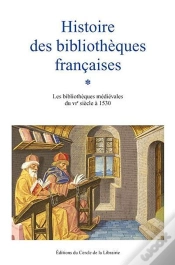 Capa do artigo Histoire Des Bibliothèques Françaises Tome 1