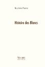 Histoire Des Blancs - Preview
