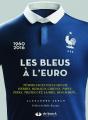 Histoire Des Bleus A L'Euro (L') - Preview