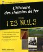Histoire Des Chemins De Fer Pour Les Nuls - Preview